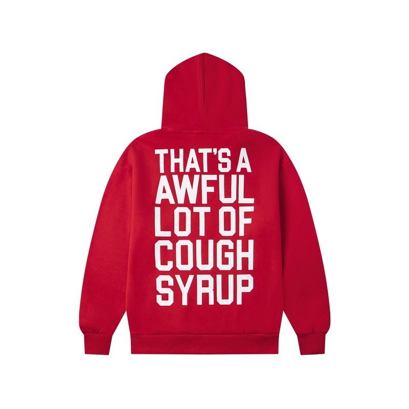 THATS A AWFUL LOT OF COUGHSYRUP Hoody-005